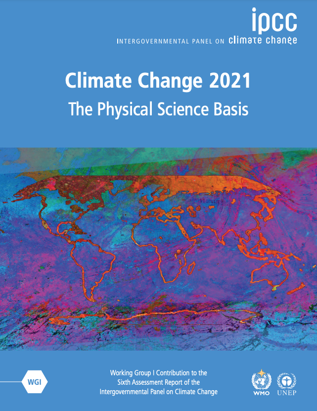 IPCC Climate Change 2021 - The Physical Science Basis